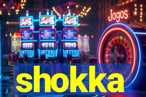 shokka