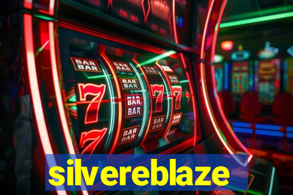 silvereblaze