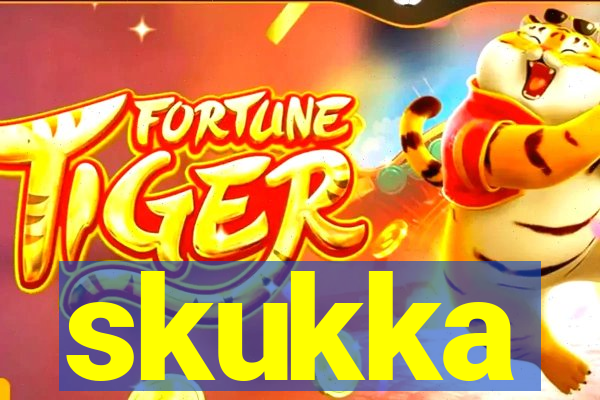skukka