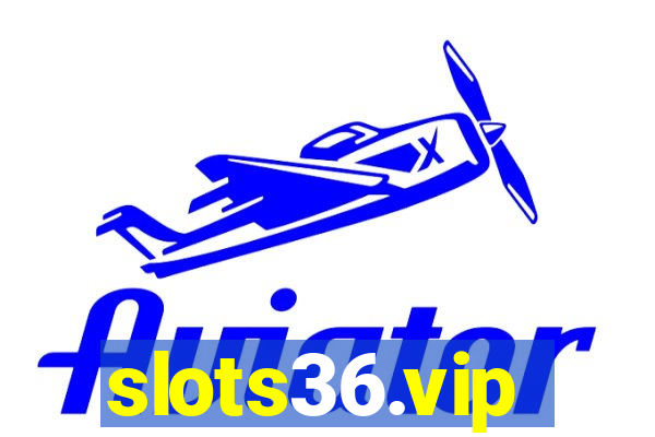 slots36.vip