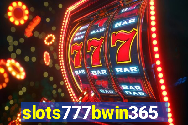slots777bwin365