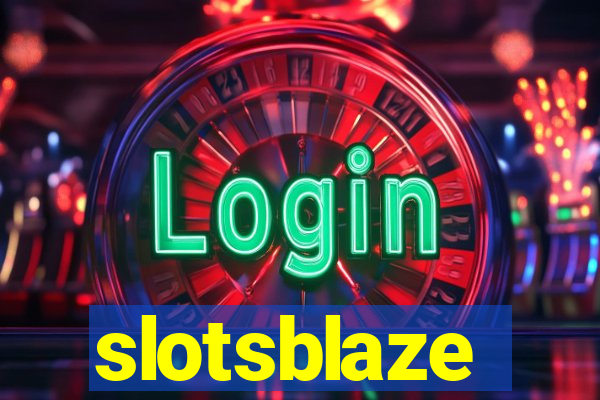 slotsblaze