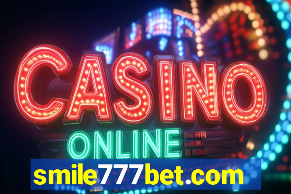 smile777bet.com