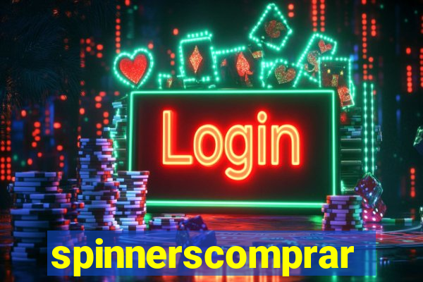 spinnerscomprar