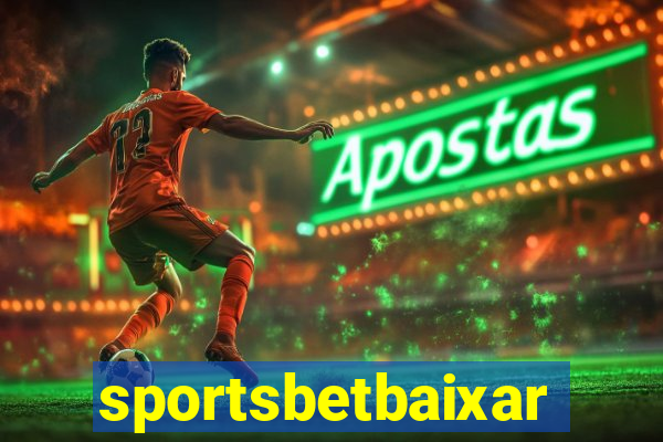 sportsbetbaixar