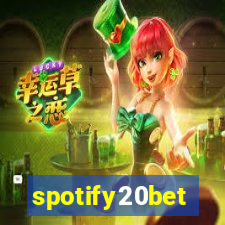spotify20bet