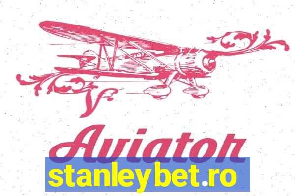 stanleybet.ro