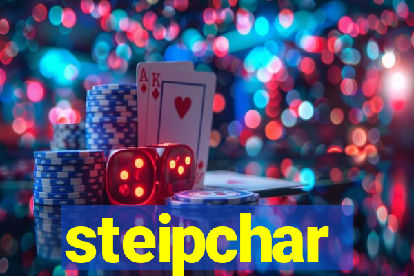 steipchar