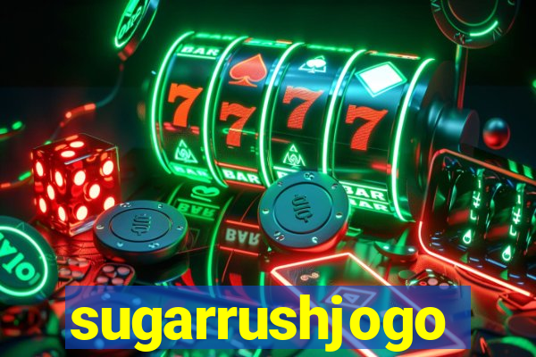 sugarrushjogo