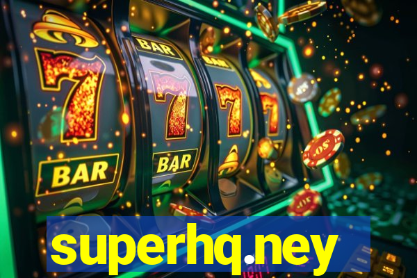 superhq.ney