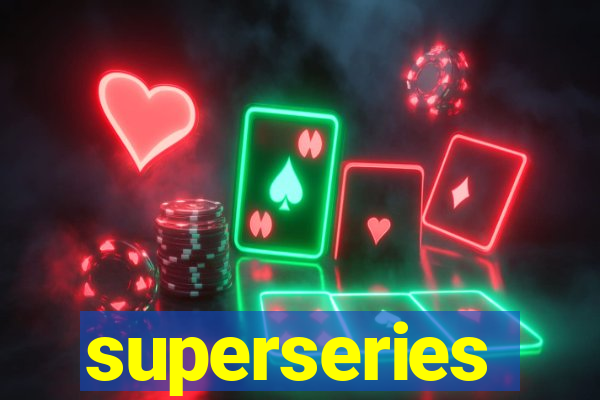superseries