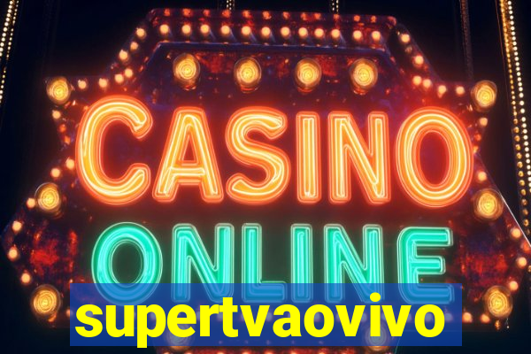 supertvaovivo