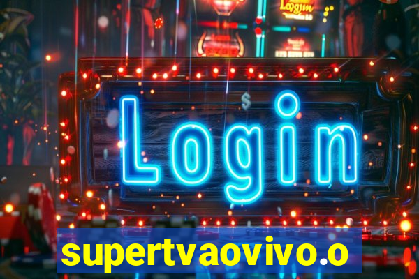 supertvaovivo.oi