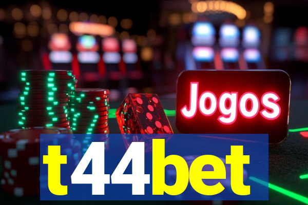 t44bet
