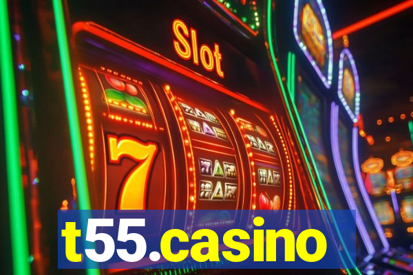 t55.casino