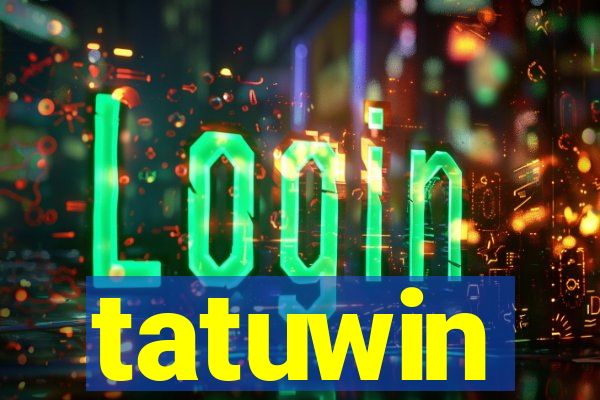tatuwin