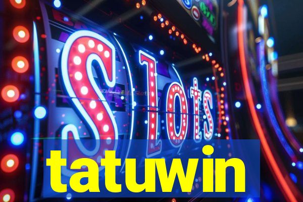 tatuwin