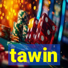tawin