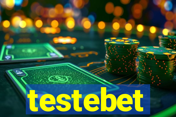 testebet
