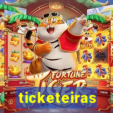 ticketeiras