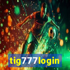 tig777login