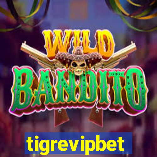 tigrevipbet