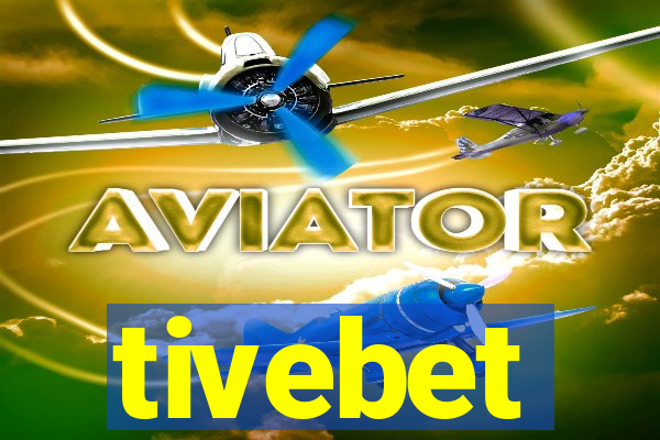 tivebet