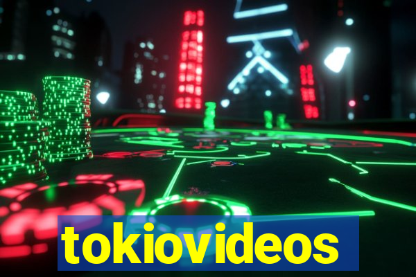 tokiovideos