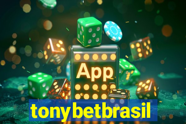 tonybetbrasil