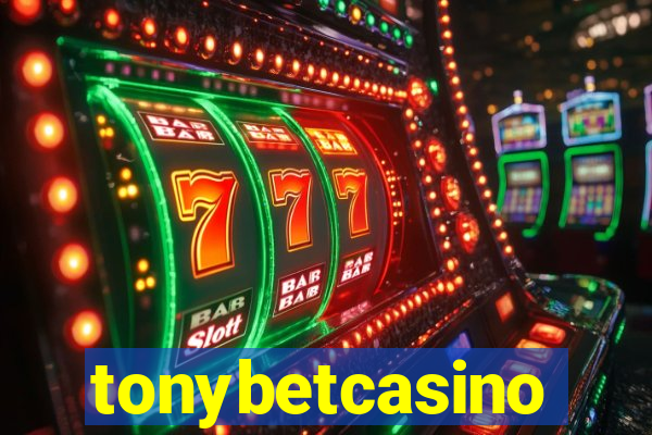 tonybetcasino