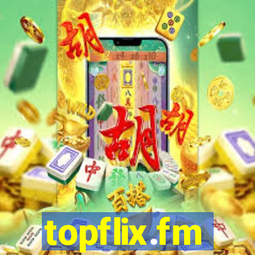 topflix.fm