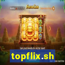 topflix.sh