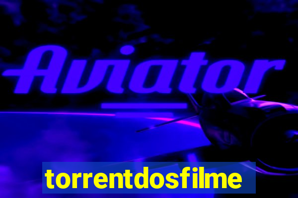 torrentdosfilmes.net