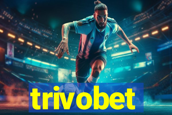 trivobet