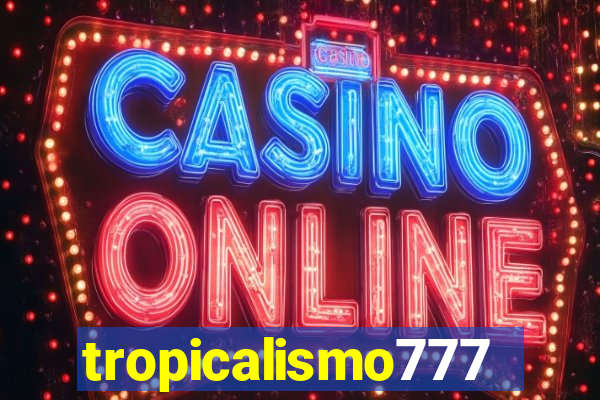 tropicalismo777lg.com