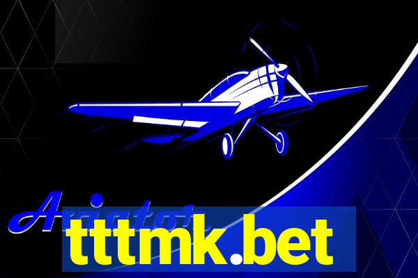 tttmk.bet