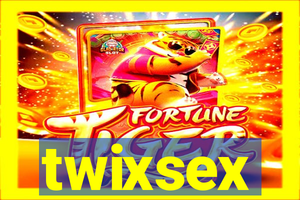 twixsex