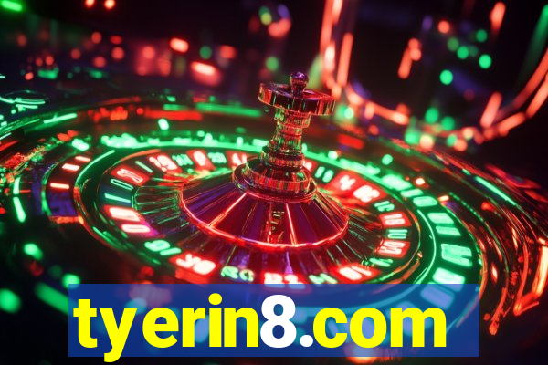 tyerin8.com