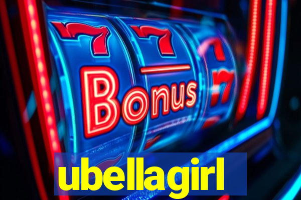 ubellagirl