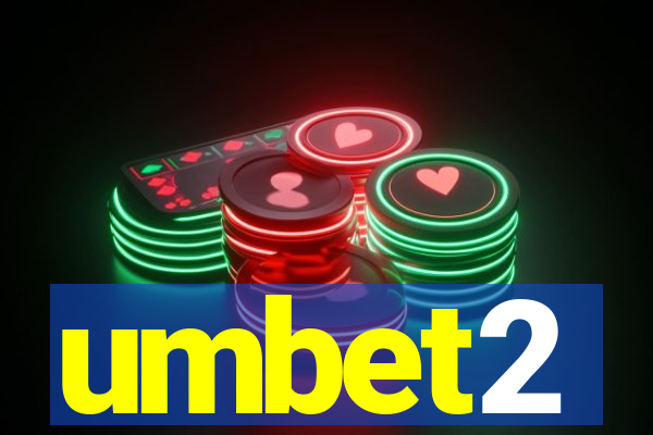 umbet2
