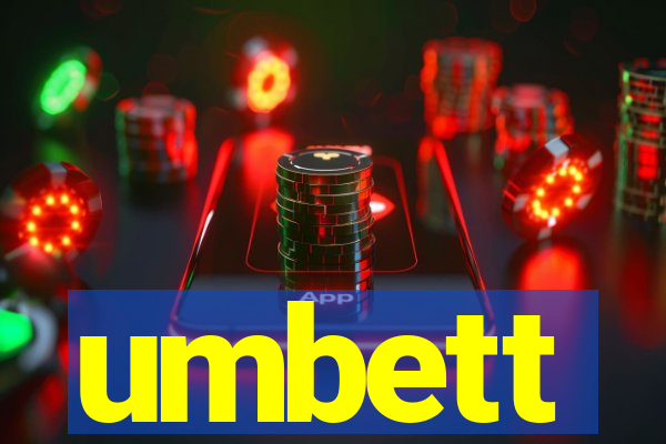 umbett
