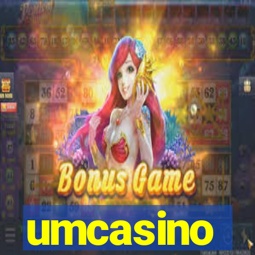 umcasino