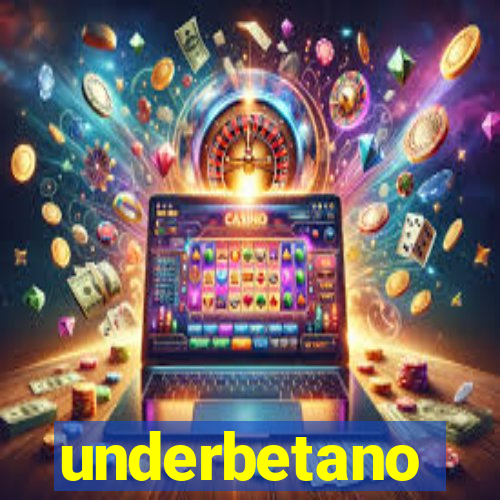 underbetano