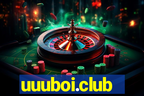 uuuboi.club