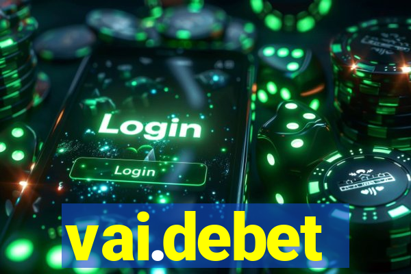 vai.debet