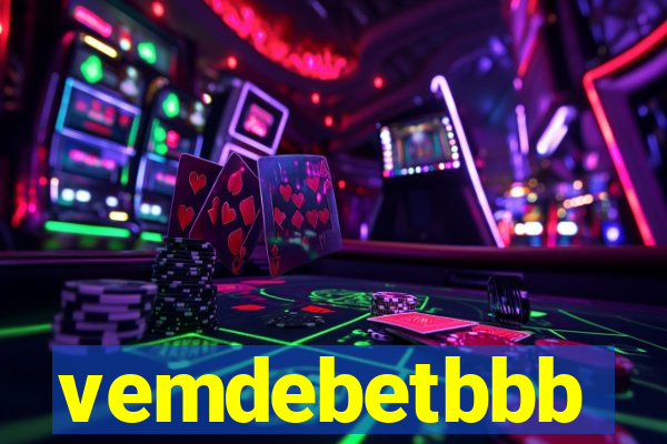 vemdebetbbb