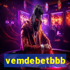 vemdebetbbb