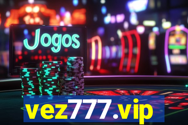 vez777.vip