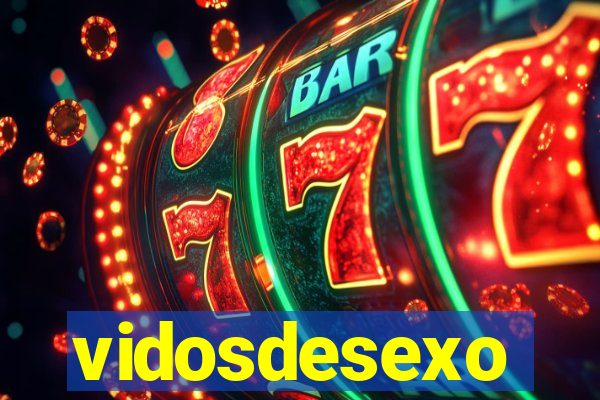vidosdesexo