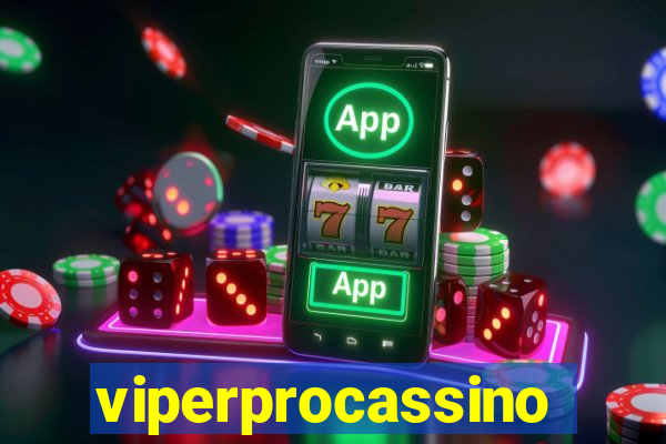 viperprocassino